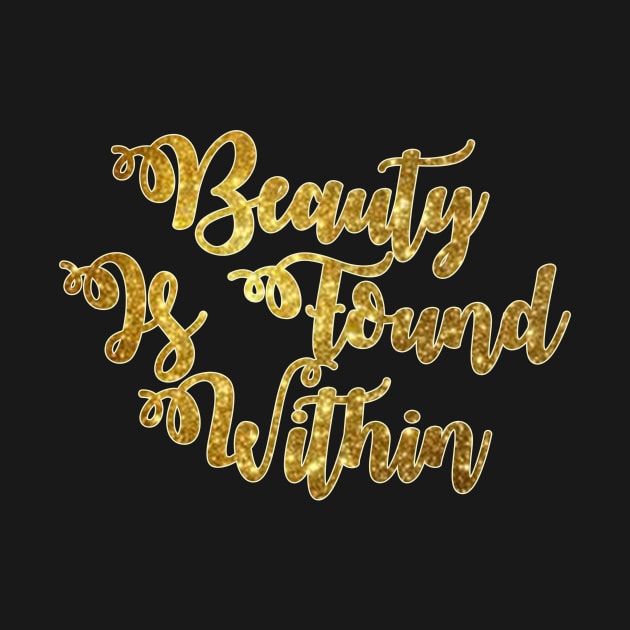 Beauty Is Found Within by HellyJelly