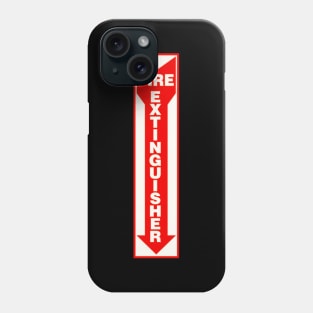 Fire Extinguisher Sign Phone Case