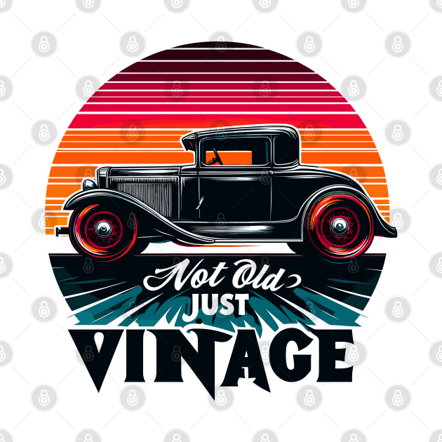 Not Old Just Vintage by Vehicles-Art