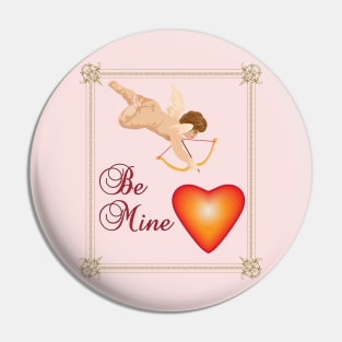 Be Mine Pin