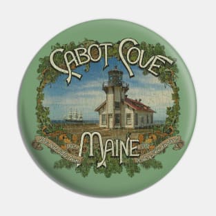 Cabot Cove Maine 1780 Pin