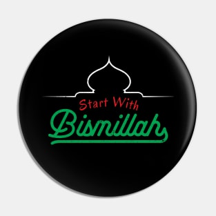 Islamic Quotes Start With Bismillah Pin