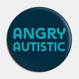 Angry Autistic (Sans) Pin