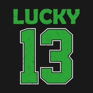 St Patrick Lucky 13 Number Funny Humor T-Shirt