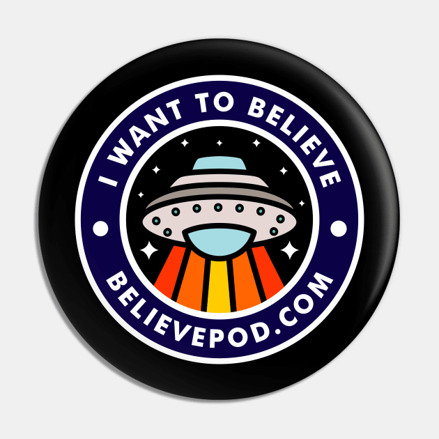 I want to believe! Pin by Believe Podcast