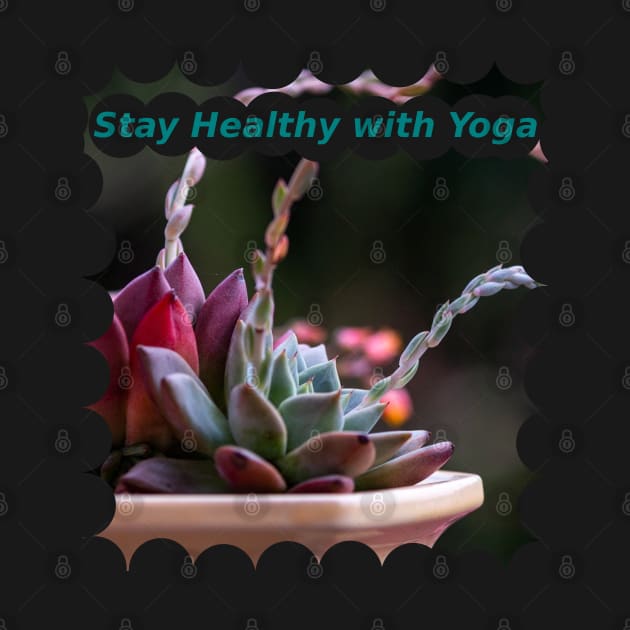 Stay Healthy with Yoga by Mohammad Ibne Ayub