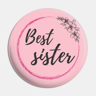 Best Sister Pin