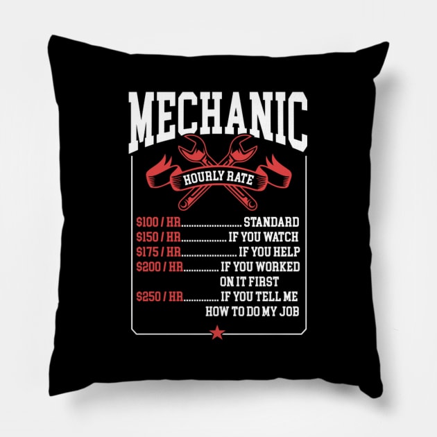 Mechanic Hourly Rate Labor Rates Mechanic Pillow by Weirdcore