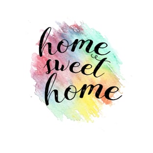 Home Sweet Home T-Shirt