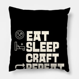 Eat Sleep Craft Repeat Pillow