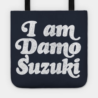 I Am Damo Suzuki! Tote