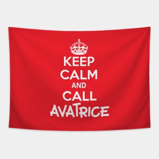 Keep calm and call avatrice Tapestry