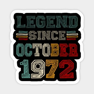 51 Years Old Legend Since October 1972 51st Birthday Magnet