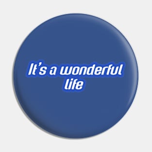 A Wonderful Life Unveiled Pin