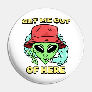 get me out of here alien Pin