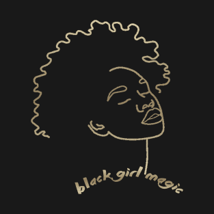 Black Girl Magic T-Shirt