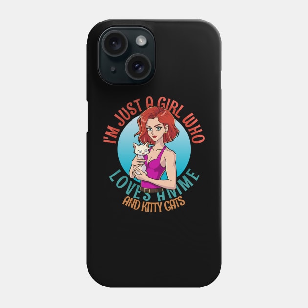 I'm Just a Girl Who Loves Anime and Cats Phone Case by Tezatoons