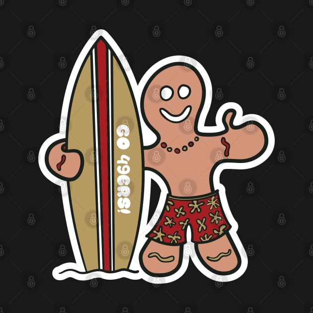 Surfs Up for the San Francisco 49ers! by Rad Love