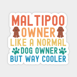 Maltipoo Owner Magnet