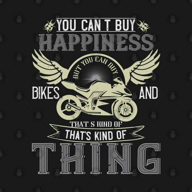 You can't buy happiness but you can buy bikes and that’s kind of the same thing by bakmed