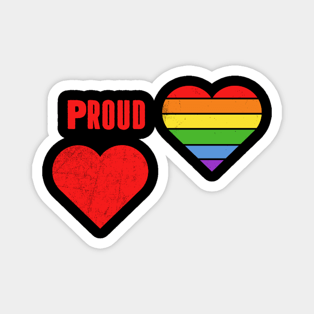 Proud T-shirt LGBT Pride Shirt LGBTQ Supporter Pride Month Gift Gay Pride Magnet by NickDezArts