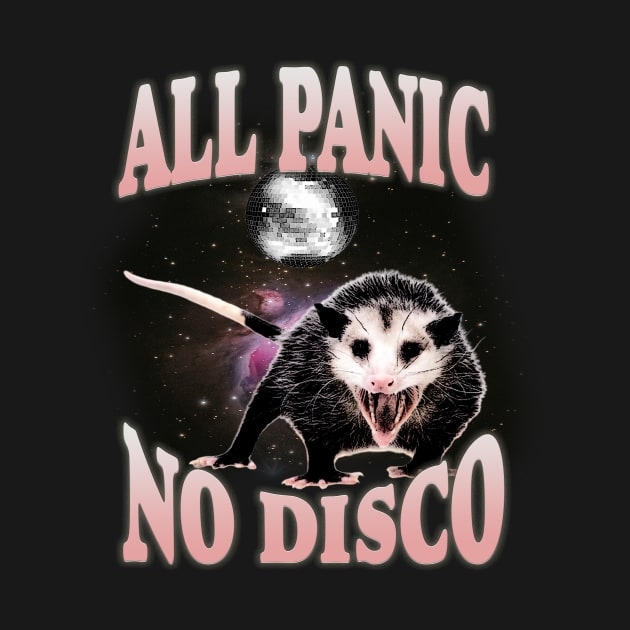 All Panic No DOpossum T-shirt - Unisex Tee -Opossum Meme Possum Cute by Hamza Froug