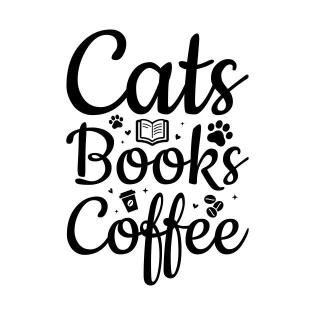 Cats Books Coffe  T-Shirt by rissander