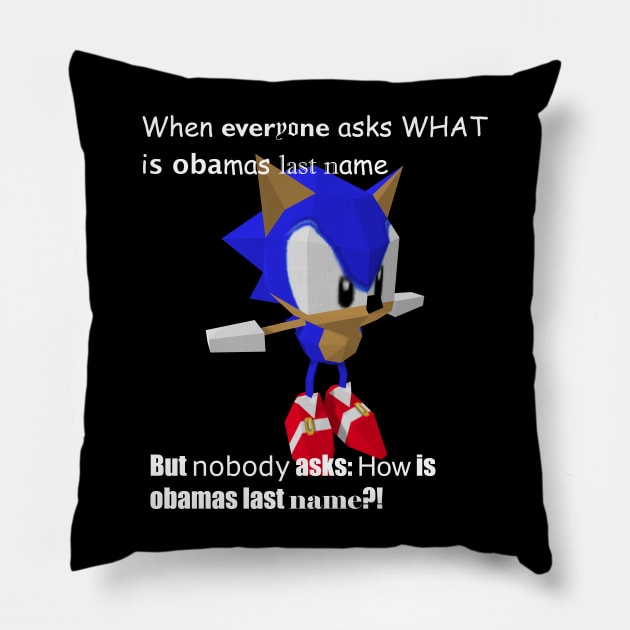 Sonic asks about Obama Pillow by Gamer Moments