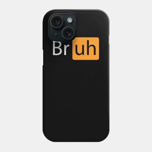 Bruh Black Logo Phone Case