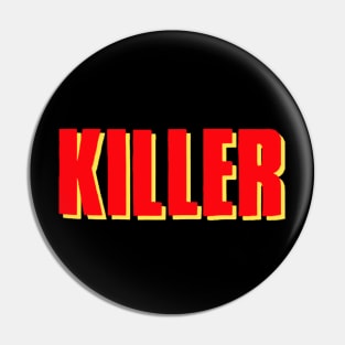 Killer Pin