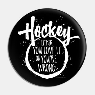 Love Hockey Pin