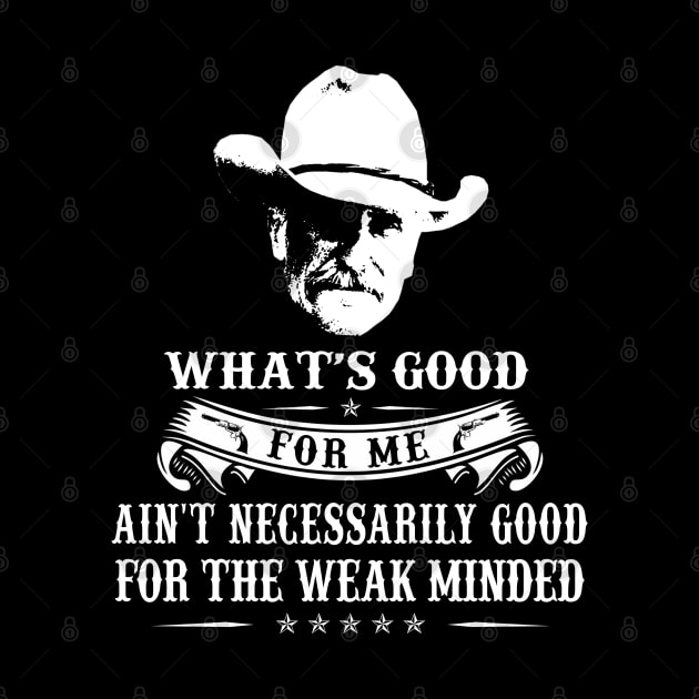 Lonesome dove: What's good by AwesomeTshirts