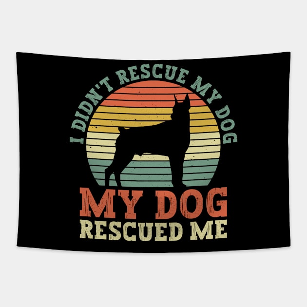 I Didn't Rescue My Dog, My Dog Rescued Me - Animal Rights Tapestry by Anassein.os