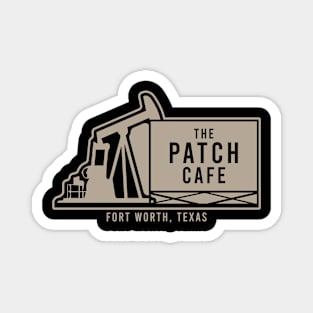 The Patch Cafe Magnet