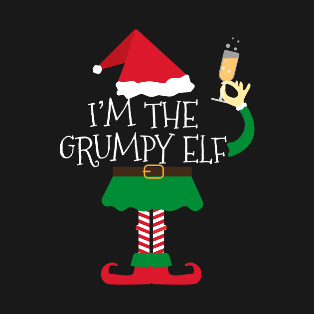 I'm The Grumpy Elf Christmas by Skylane