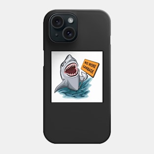 The shark voting against ocean pollution and garbage. Phone Case