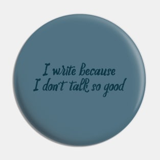 Funny Introvert Writer Text Quote Pin