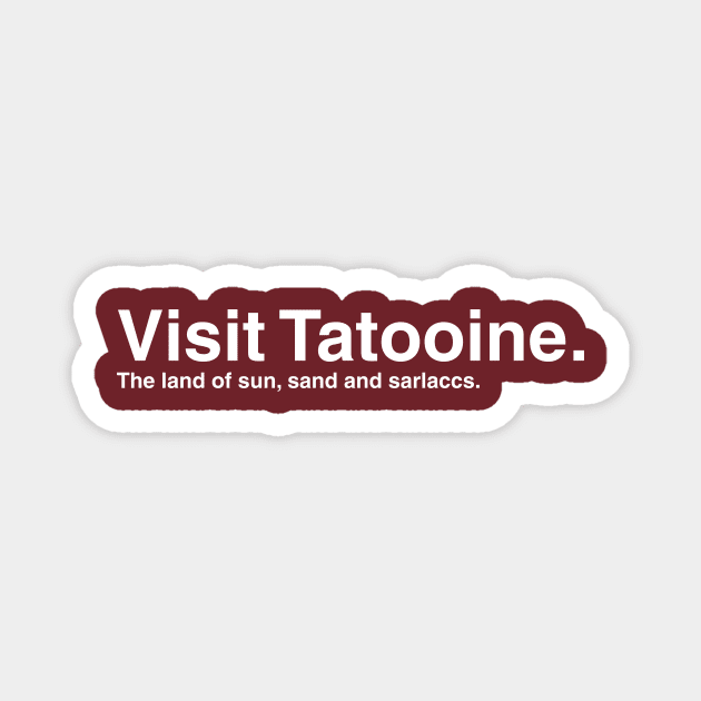 Star Wars Visit Tatooine Magnet by Screenaholic