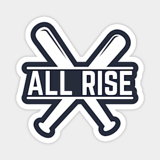 All Rise Yankee Design Magnet