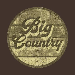 Big Country design T-Shirt