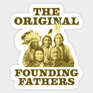 The Original Founding Fathers Native American Themed Sweatshirt