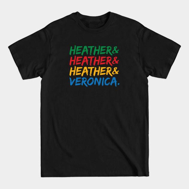 Discover Heather and Veronica Ampersand Names Shirt - Heathers - T-Shirt