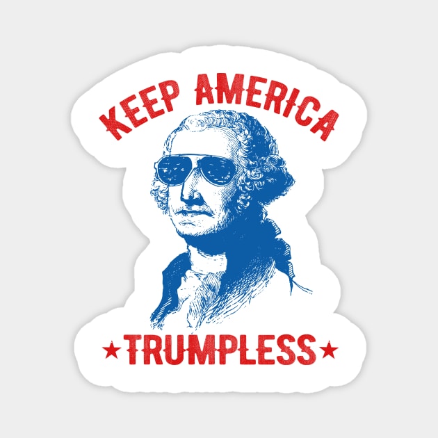 Yo Keep America Trumpless Magnet by selmaeelsharon