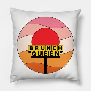 Brunch Queen Sunset Sign Pillow