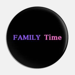 Family t-shirt Pin