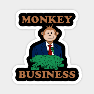 monkey business Magnet