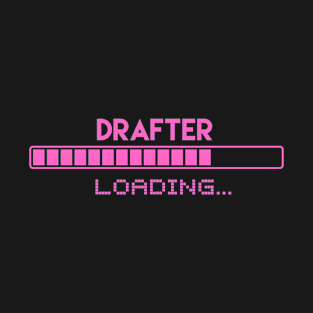 Drafter Loading T-Shirt