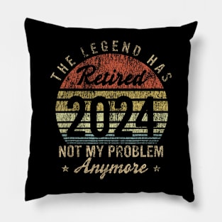 Vintage Retired 2024 Not My Problem Retirement Pillow