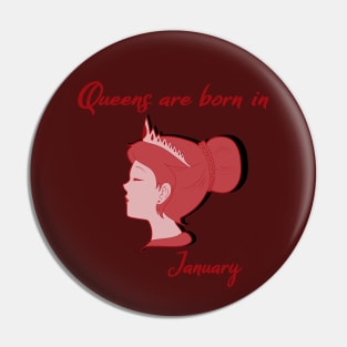 Queens are born in January Pin