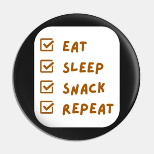 Easily Distracted By Eat Sleep Snack Repeat Pin